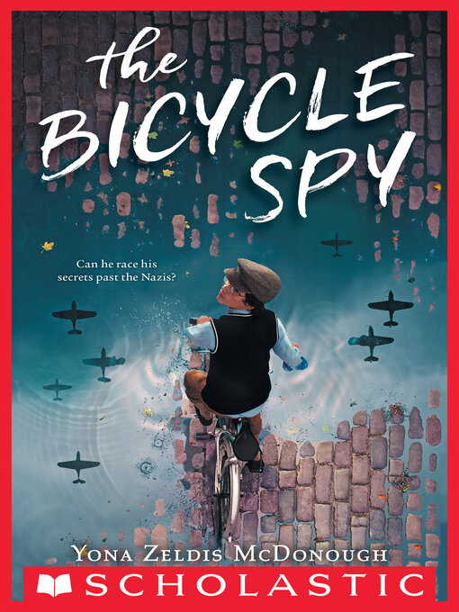 Title details for The Bicycle Spy by Yona Zeldis McDonough - Wait list